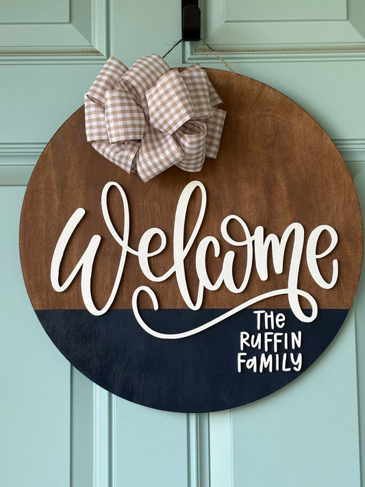 18 Inch Round Personalized Welcome Sign